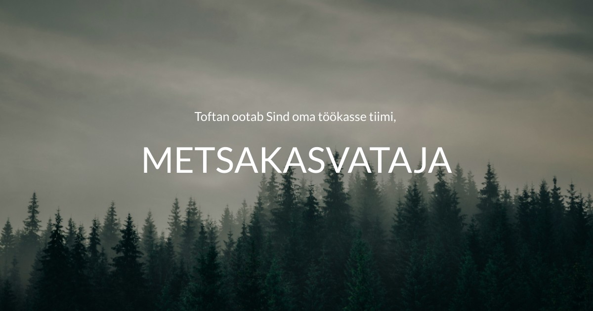 METSAKASVATAJA