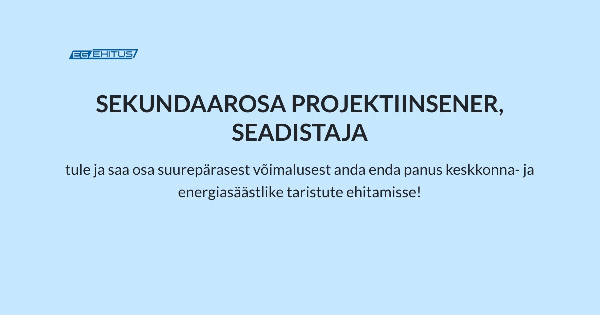 SEKUNDAAROSA PROJEKTIINSENER, SEADISTAJA