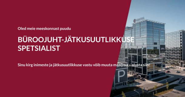 BÜROOJUHT-JÄTKUSUUTLIKKUSE SPETSIALIST