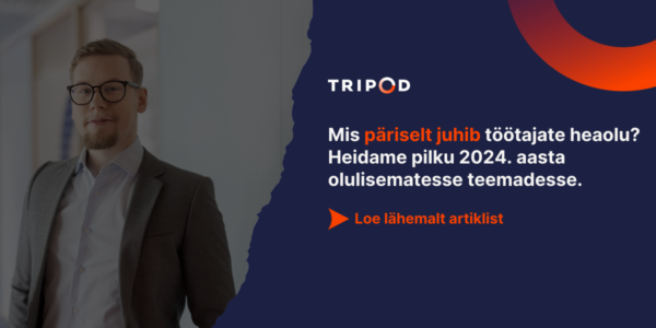 Mis kujundas töötajate heaolu organisatsioonides 2024. aastal kõige enam? 