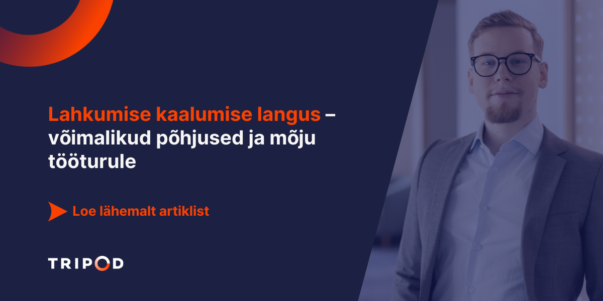 Tripod on küsitlenud Eesti ja rahvusvaheliste organisatsioonide töötajaid juba pea 30 aastat ning alati uurinud ka nende kavatsust töökohta vahetada ehk senise 